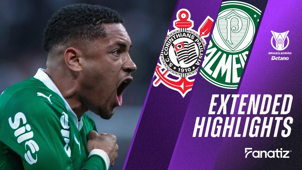 Corinthians vs Palmeiras: A Fierce Rivalry